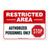 Restricted Area Authorized Personnel Only Stop Sign, 10x7 Inches, 4 Mil Vinyl Decal Stickers, 2 Pack, Made in USA