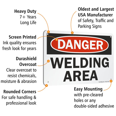 SmartSign "Danger Safety - Welding Area" Sign, 7" x 10", Aluminum