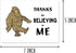 LKSDesigns Believing In Me Card - Thank You Bigfoot Card - Funny Thanks Card - Hilarious Bigfoot Card - Unique Teacher