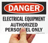SmartSign-U9-1488-ND "Danger - Electrical Equipment, Authorized Personnel Only" Label | Laminated Vinyl 5" x 7"