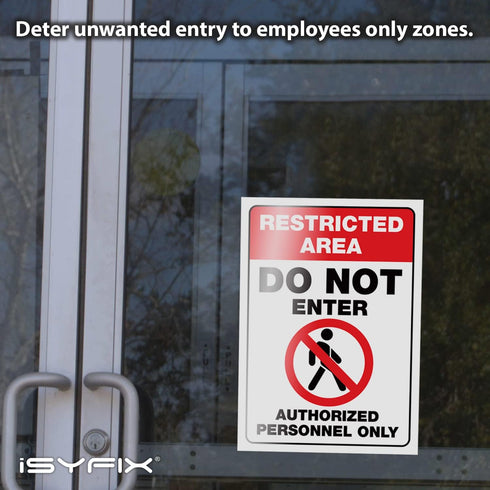 iSYFIX Restricted Area Signs Stickers, 2 Pack, 7x10 Inch, Premium Self-Adhesive Vinyl for Indoor & Outdoor