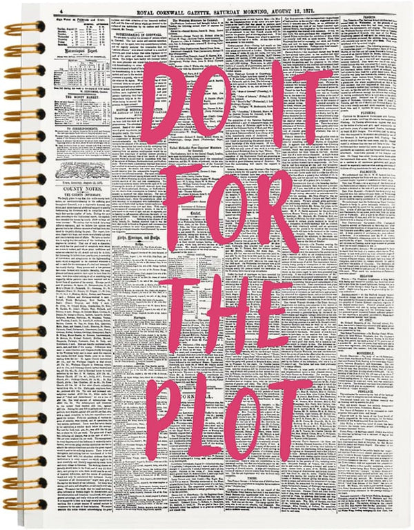 Trendy Positive Affirming Notebook - Do It for The Plot, Retro Newspaper Aesthetic, Spiral Bound