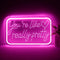 qbanziou You're Like Really Pretty Neon Signs for Wall DecorLED Neon Lights Suitable