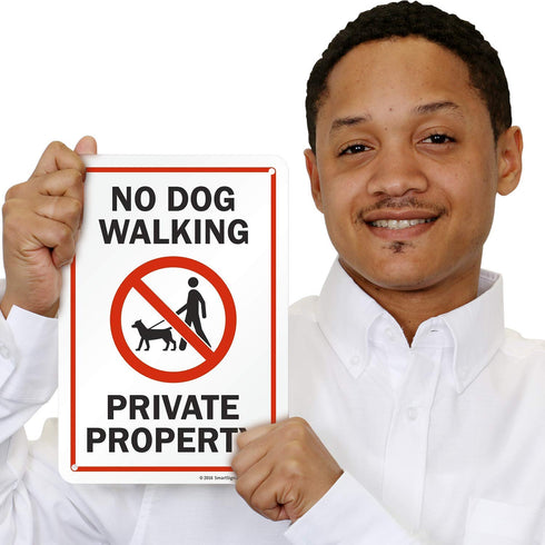 SmartSign "No Dog Walking - Private Property" Sign, 7" x 10" Aluminum