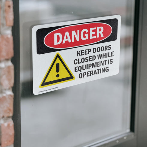 (2 Pack) OSHA Danger Sign Keep Doors Closed While Equipment Operating, 7 Inch X 5 Inch Vinyl Label Decal Sticker