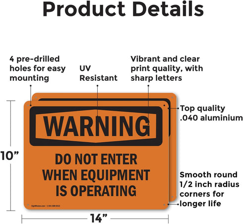 (2 Pack) OSHA Do Not Enter When Equipment Is Operating Warning Sign, 14 Inch X 10 Inch Aluminum