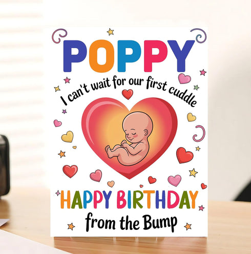 Moonlit93 Poppy - I Can't Wait For Our First Cuddle Happy Birthday From The Bump! Card - Ideas Birthday Card For Poppy