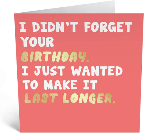 CENTRAL 23 Belated Birthday Card - 'Last Longer' - Funny Sorry It's Late Cards with Fun Stickers