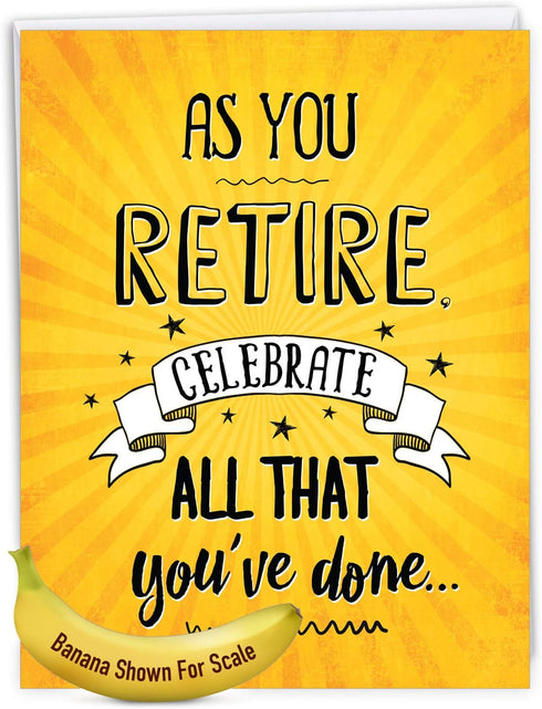 NobleWorks As You Retire Humor Retirement Card with Envelope, Business Teacher Coworker, Big 8.5 x 11 Inch