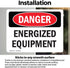 (2 Pack) Energized Equipment OSHA Danger Sign, 7 Inch X 5 Inch Vinyl Label Decal, Weather Resistant