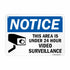 SmartSign "Notice - This Area Is Under 24 Hour Video Surveillance" Sign, 7" x 10" Plastic