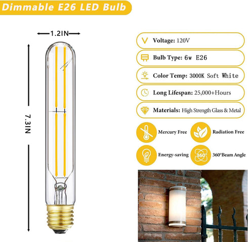7.3 Inch T10 Bulb 60 Dimmable 3000K E26 Bulb, AC120V 600lm,6W Bulb sconces,4 Pack(6w-3000k) LED Watt, Soft White Edison