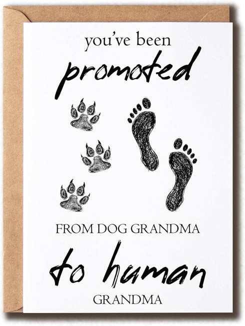 EdgarGifts You've Been Promoted Card - Dog Grandma To Human Grandma Card -