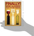 NobleWorks Funny Happy Birthday Card with Envelope - Colorful Humor Greeting Note, Wine Glass Needs 9978