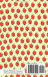 Quick Witted Coconut Strawberry Notebook - Ruled Pages - 5x8 - Premium (Yellow Spot)