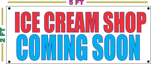 SuperSigns ICE CREAM SHOP COMING SOON Banner sign