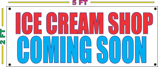 SuperSigns ICE CREAM SHOP COMING SOON Banner sign