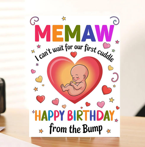 Moonlit93 Memaw - I Can't Wait For Our First Cuddle Happy Birthday From The Bump! Card - Ideas Birthday Card For Memaw