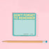 Knock Knock Don't Forget to Remember Sticky Note Pad, 3 x 3-Inches, 100 Sheets, To Do List Notes