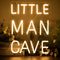 Little Man Cave Neon Sign Dimmable Neon Signs for Wall Decor Inspirational