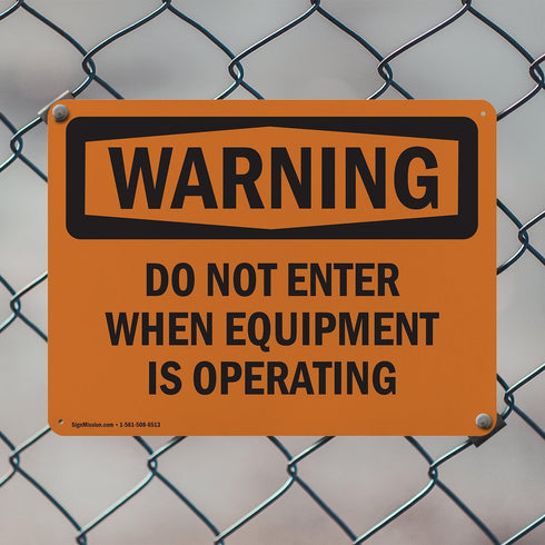 (2 Pack) OSHA Do Not Enter When Equipment Is Operating Warning Sign, 14 Inch X 10 Inch Aluminum