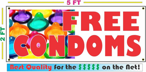 SuperSigns Free Condoms 2x5 Banner Sign