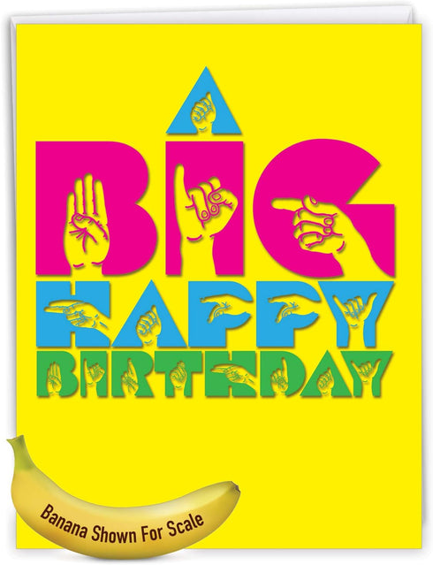 The Best Card Company 1 Jumbo Birthday Hands Sign Language Card w/Envelope, 8.5 x 11 Inc, Signing Card for Birthdays.