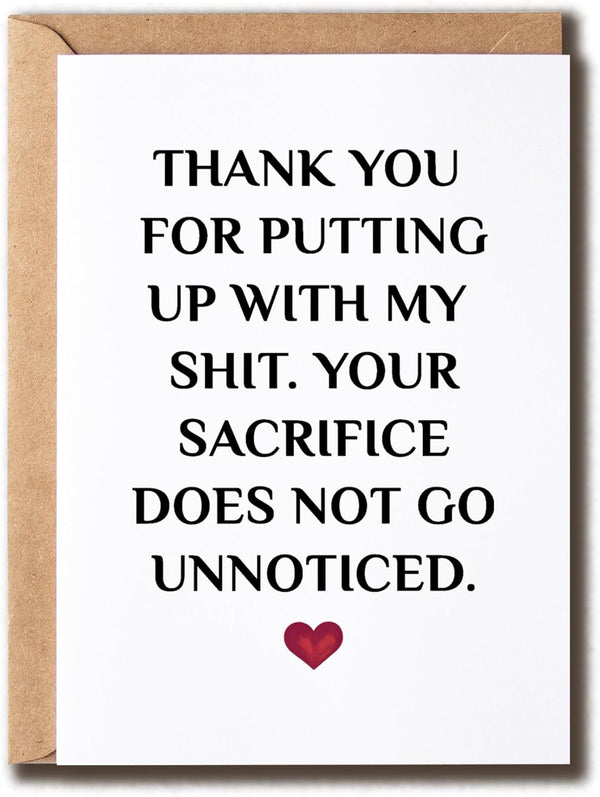 VLPGifts Thank You For Putting Up With My Shit Card - Witty Bday