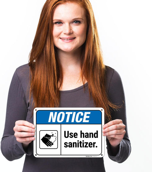 10x7 Inches, .040 Notice Use Hand Sanitizer Sign, Rust Free Aluminum, Fade Resistant, Made in USA