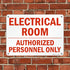 SmartSign U9-1312-NP "Electrical Room - Authorized Personnel Only" Sign, 10" x 14"