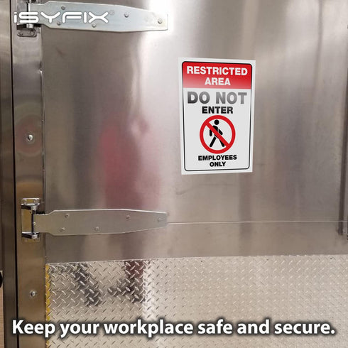 iSYFIX Restricted Area Stickers – 2 Pack 10x7 Inch – Do Not Enter, Employees Only Signs