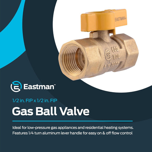 Eastman 1/2 Inch FIP Gas Ball Valve, Brass Connectors and Fittings for Natural Gas and Liquid Propane, 60009B by EASTMAN