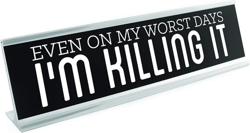 WELLSPRING "I'm Killing It" Funny Acrylic Desk Sign - Witty Office Gift for Boss & Co-Workers, 8x2 Freestanding