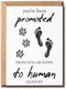 EdgarGifts You've Been Promoted Card - Dog Grandpa To Human Grandpa Card -