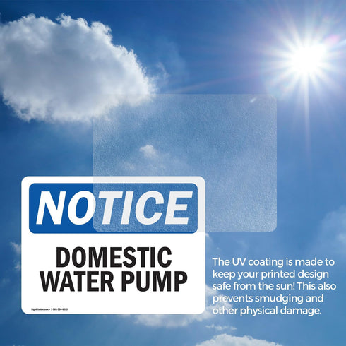(2 Pack) OSHA Notice Sign for Domestic Water Pump, 5" x 3.5" Vinyl Label, Weather Resistant, Made in USA