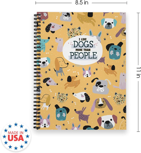 I Like Dogs More Than People Journal / 8.5" x 11" Spiral Notebook / 120 College Ruled Pages / Durable Twin Loop Cover /