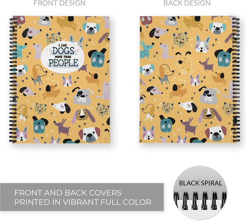 I Like Dogs More Than People Spiral Notebook / 8.5" x 11" Journal / 120 College Ruled Pages/Durable Twin Loop Gloss Laminated Cover/Black Wire-o Spiral Binding/Made In The USA