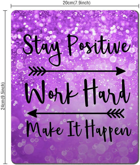 Custom Gaming Mouse Pad, Stay Positive Work Hard Inspirational Quotes Art on Purple Glitter Black Background