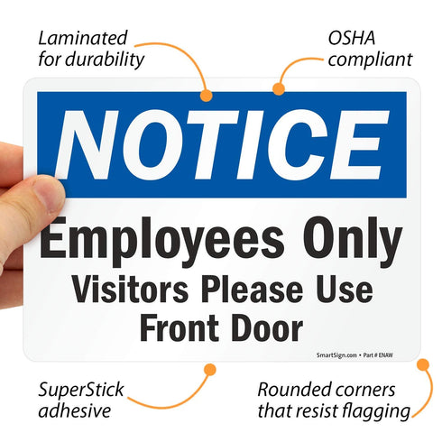 SmartSign (Pack of 4) 5 x7 inch “Notice - Employees Only” Sticker Labels, Laminated Polyester, Made in USA