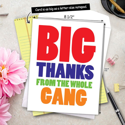 NobleWorks - Big Thanks From The Gang - Gratitude Thank You Card with Envelope (Extra Large 8.5 x 11 Inch) J6887TYG-US