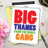 NobleWorks - Big Thanks From The Gang - Gratitude Thank You Card with Envelope (Extra Large 8.5 x 11 Inch) J6887TYG-US