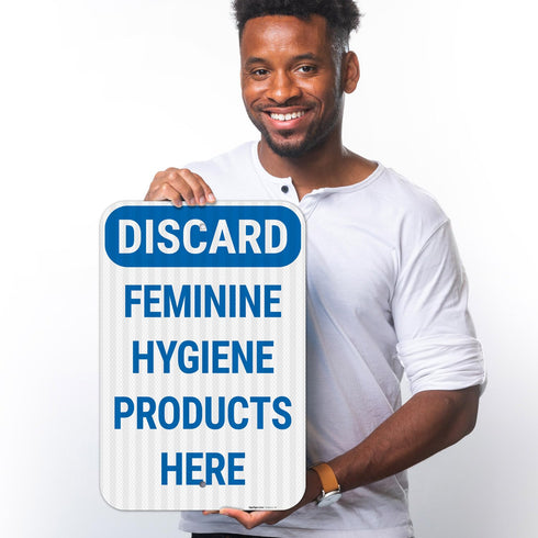 12x18 Inches, 3M .063 Discard Feminine Hygiene Products Here Sign, EGP Reflective Aluminum, Fade Resistant, Made in USA