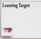 VWAQ Learning Target Whiteboard Decal, Teachers Classroom Vinyl Sticker for Dry Erase Board or Walls