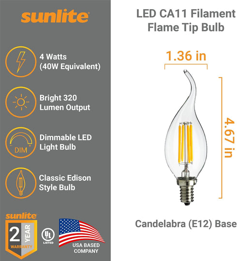 41745 CA11 Bulb, 4 (40W 320 (E12) Dimmable, 1800K 6 Count Sunlite LED Filament Flame Tip Chandelier Light Watts