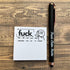 Fresh Outta Fucks Pad and Pen, Funny Sticky Notes and Pen Set, White Elephant Gift, Novelty Pen for Friends