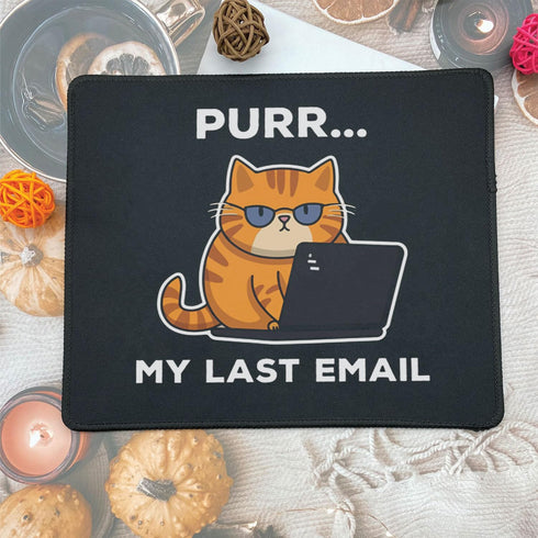 Cat Mouse Pad - Funny Sarcastic Mouse Mat for Work, Gaming, Personalized 9.5 x 7.8 Inch for Cat Lovers