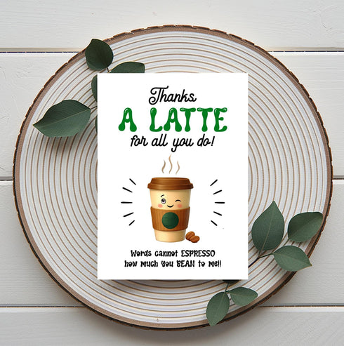 NKPDesigns Thanks A Latte For All You Do - Coffee Lovers Card - Pun Greeting - Funny Appreciation - Cute Card For Boss