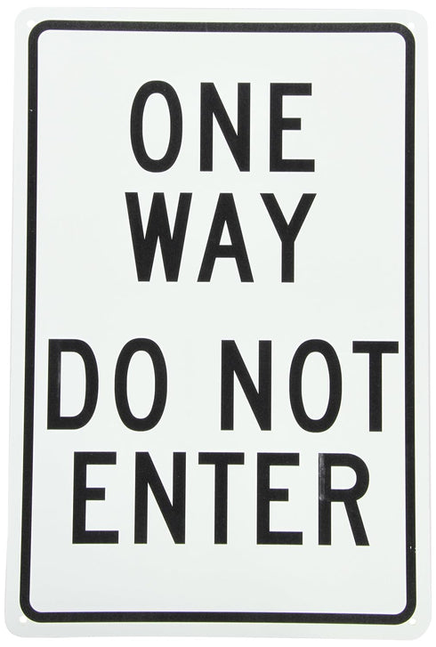 NMC TM73G ONE WAY – DO NOT ENTER Sign, 12 in. x 18 in., Aluminum Traffic Control