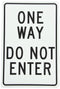 NMC TM73G ONE WAY – DO NOT ENTER Sign, 12 in. x 18 in., Aluminum Traffic Control