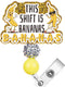This Shift is Bananas Funny Name Badge Reel for Hospital Nurses, Acrylic
